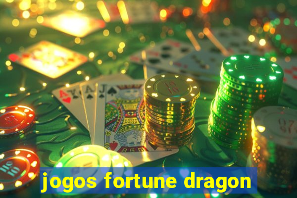 jogos fortune dragon